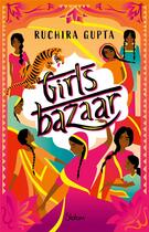 Couverture du livre « Girls Bazaar » de Ruchira Gupta aux éditions Slalom