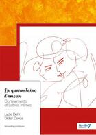 Couverture du livre « La quarantaine d'amour » de Lydie Behr aux éditions Nombre 7