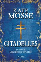 Couverture du livre « Citadelles » de Kate Mosse aux éditions Lattes