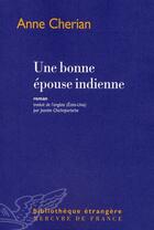 Couverture du livre « Une bonne épouse indienne » de Anne Cherian aux éditions Mercure De France