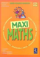 Couverture du livre « Maxi Maths Ce2 Fiches à copier » de Christian Redouté et Pierre Colin et Bénédicte Colin aux éditions Retz