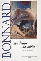 Couverture du livre « Bonnard, du dessin au tableau » de Antoine Terrasse aux éditions Actes Sud