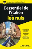 Couverture du livre « L'essentiel de l'italien pour les nuls » de Marc Lesage aux éditions First