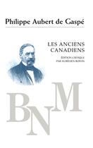 Couverture du livre « Les anciens Canadiens » de Philippe Aubert De Gaspé aux éditions Pu De Montreal