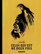 Couverture du livre « Celui-qui-est-né-deux-fois » de Derib aux éditions Lombard