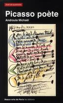 Couverture du livre « Picasso poète » de Michael Androula aux éditions Ensba
