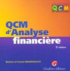 Couverture du livre « Qcm. analyse financiere - 2eme edition » de Grandguillot B.Et F. aux éditions Gualino