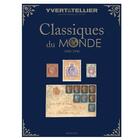 Couverture du livre « Classiques du monde : 1840-1940 (édition 2020) » de Yvert Et Tellier aux éditions Yvert Et Tellier