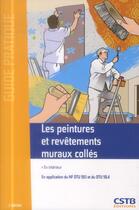 Couverture du livre « Les peintures et revêtements muraux collés (2e édition) » de Michel Hubert et Marc Potin aux éditions Cstb
