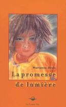 Couverture du livre « La promesse de lumière » de Marianne Devis aux éditions Le Roseau Vert