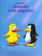Couverture du livre « Alexandre et les pingouins » de Alain Brion aux éditions Kaleidoscope