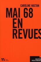 Couverture du livre « Mai 68 en revues » de Caroline Hoctan aux éditions Imec