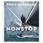 Couverture du livre « Nonstop ; driven by the sea » de Boris Herrmann aux éditions Antique Collector's Club