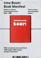 Couverture du livre « Irma Boom : book manifes » de Irma Boom aux éditions Walther Konig
