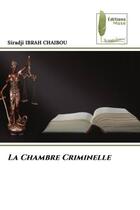 Couverture du livre « La chambre criminelle » de Ibrah Chaibou S. aux éditions Muse