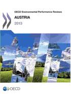 Couverture du livre « Austria 2013 ; OCDE environmental performance reveiws » de Ocde aux éditions Ocde