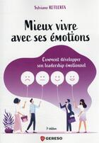 Couverture du livre « Mieux vivre avec ses émotions » de Retuerta Sylviane aux éditions Gereso