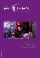 Couverture du livre « Eclipses . Tim Burton - Ecli47 » de  aux éditions Revue Eclipses