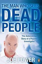 Couverture du livre « The Man Who Sees Dead People » de Power Joe aux éditions Adult Pbs