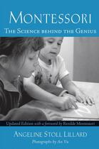 Couverture du livre « Montessori: The Science Behind the Genius » de Lillard Angeline Stoll aux éditions Oxford University Press Usa