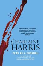 Couverture du livre « Dead As A Doornail » de Charlaine Harris aux éditions Orion Digital