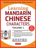 Couverture du livre « Learning mandarin chinese characters volume 1 » de  aux éditions Tuttle