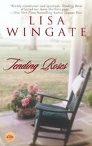 Couverture du livre « Tending Roses » de Wingate Lisa aux éditions Penguin Group Us