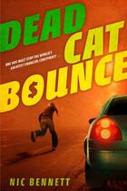 Couverture du livre « Dead Cat Bounce » de Bennett Nic aux éditions Penguin Group Us