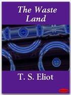 Couverture du livre « The Waste Land » de T. S. Eliot aux éditions Ebookslib