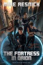 Couverture du livre « The Fortress in Orion » de Mike Resnick aux éditions Prometheus Books