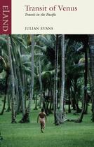 Couverture du livre « Transit of Venus » de Evans Julian aux éditions Eland Publishing Digital