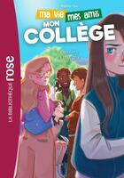 Couverture du livre « Ma vie, mes amis, mon collège Tome 2 : Populaire à tout prix » de Mathilde Paris et Thuy-An Buis aux éditions Hachette Jeunesse