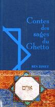 Couverture du livre « Contes des sages du ghetto » de Ben Zimet aux éditions Seuil