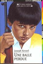Couverture du livre « Une balle perdue » de Joseph Kessel aux éditions Gallimard-jeunesse
