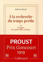 Couverture du livre « À la recherche du temps perdu Tome 2 ; à l'ombre des jeunes filles en fleurs » de Marcel Proust aux éditions Gallimard