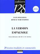 Couverture du livre « La Version Espagnole En Langue Contemporaine » de Lemarch'Adour et Deguernel aux éditions Nathan