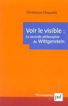 Couverture du livre « La seconde philosophie de wittgenstein » de Christiane Chauvire aux éditions Puf