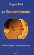 Couverture du livre « Les Souverainetés » de Hugues Puel aux éditions Cerf