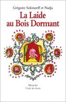 Couverture du livre « Laide au bois dormant ancienne edit » de Gregoire Solotareff aux éditions Ecole Des Loisirs