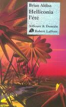 Couverture du livre « Helliconia l'été » de Brian Wilson Aldiss aux éditions Robert Laffont