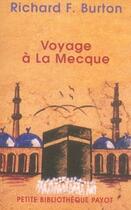 Couverture du livre « Voyage à la mecque » de Burton Richard aux éditions Rivages
