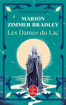 Couverture du livre « Les dames du lac Tome 1 » de Marion Zimmer Bradley aux éditions Le Livre De Poche