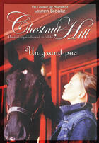 Couverture du livre « Chestnut hill t.2 ; un grand pas » de Lauren Brooke aux éditions Pocket Jeunesse
