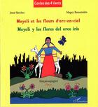 Couverture du livre « Mayeli et les fleurs d'arc-en-ciel » de Josue Sanchez et Maguy Buissonniere aux éditions L'harmattan