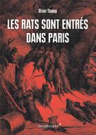 Couverture du livre « Les rats sont entrés dans Paris » de Olivier Thomas aux éditions Vendemiaire