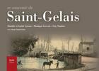Couverture du livre « Se souvenir de Saint-Gelais » de Daniele Lacam et Andre Lacam et Monique Gervais et Guy Naudon aux éditions Geste
