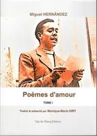 Couverture du livre « Poèmes d'amour Tome 1 » de Alfonsina Storni aux éditions Cap De L'etang