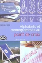 Couverture du livre « Alphabets Et Monogrammes Au Point De Croix » de Clozel Francoise et Laurence Roque aux éditions Marabout
