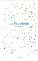 Couverture du livre « Le prophète » de Khalil Gibran aux éditions Marabout