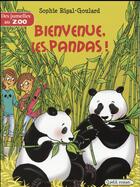 Couverture du livre « Des jumelles au zoo ; bienvenue, les pandas ! » de Sophie Rigal-Goulard aux éditions Rageot